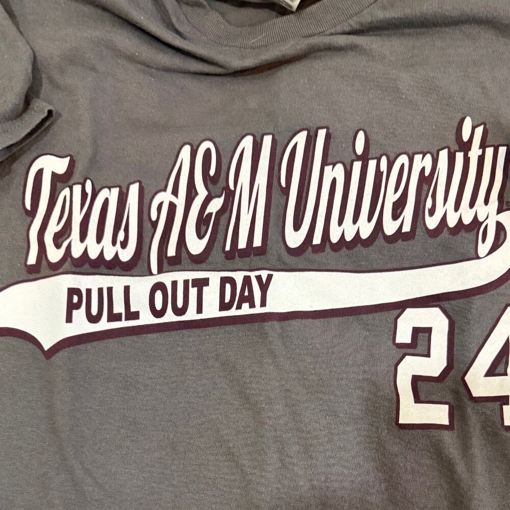 Texas A&M Pull Out Day 2024 t-shirt NWT - Picture 4 of 4
